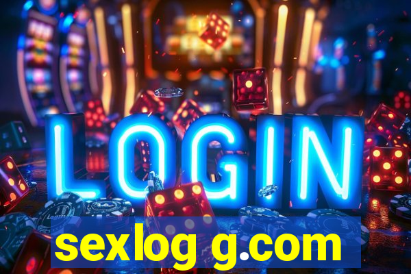 sexlog g.com